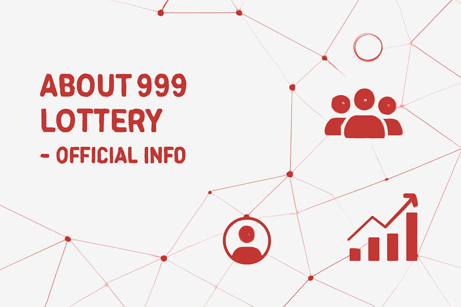 About 999 Lottery - Official Info Interface